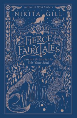 You are currently viewing Fierce Fairy Tales: poems & stories to stir your soul