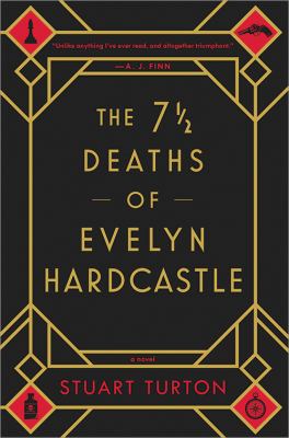 You are currently viewing The 7 1/2 Deaths of Evelyn Hardcastle