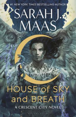 House of Sky and Breath by Sarah Maas