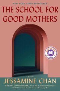 Read more about the article The School for Good Mothers