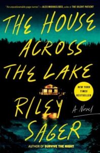 Read more about the article The House Across the Lake