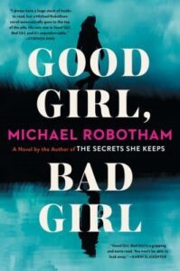 Read more about the article Good Girl, Bad Girl