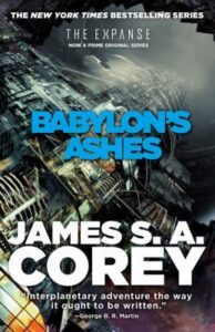 Read more about the article Babylon’s Ashes (Book #6 of The Expanse)