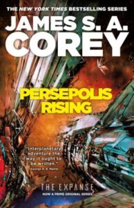 Read more about the article Persepolis Rising (Book #7 of the Expanse)