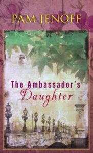 Read more about the article The Ambassador’s Daughter