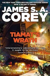 Read more about the article Tiamat’s Wrath (Book #8 of The Expanse)