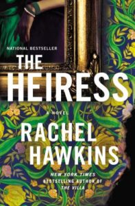 Read more about the article The Heiress